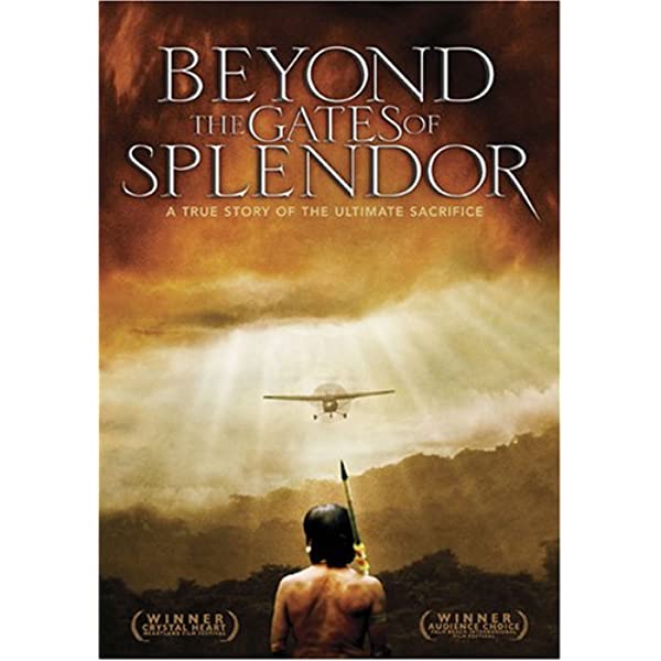 beyond the gates of splendor - best christian missionaries movies